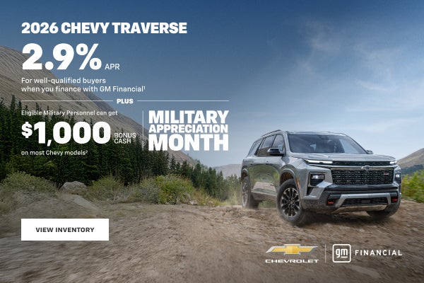 2026 Chevy Traverse. 2.9% APR for well-qualified buyers when you finance with GM Financial. Plus ...